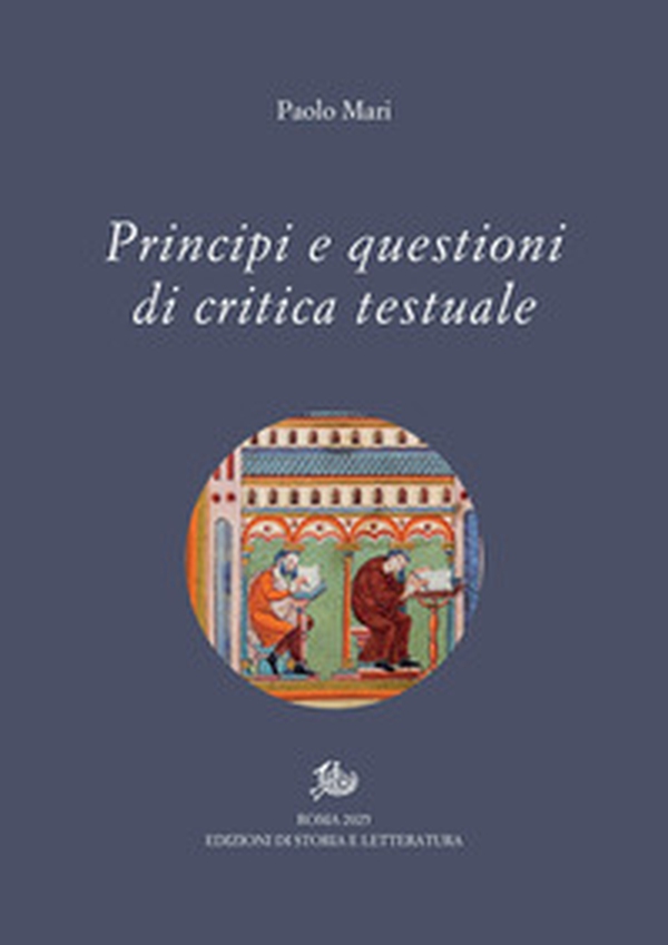 Principi e questioni di critica testuale - Librerie.coop Principi e questioni di critica testuale - Librerie.coop