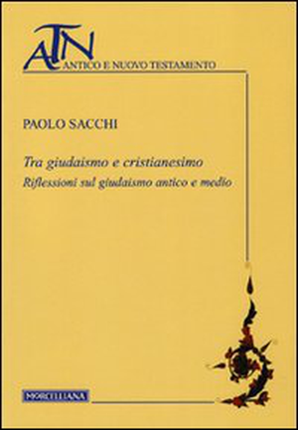 Tra giudaismo e cristianesimo. Riflessioni sul giudaismo antico e medio - Librerie.coop Tra giudaismo e cristianesimo. Riflessioni sul giudaismo antico e medio - Librerie.coop