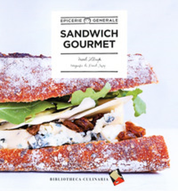 Sandwich gourmet - Librerie.coop Sandwich gourmet - Librerie.coop
