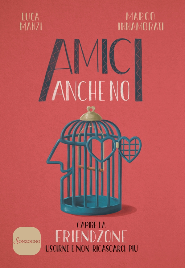 Amici anche no - Librerie.coop Amici anche no - Librerie.coop