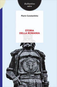Storia della Romania - Librerie.coop Storia della Romania - Librerie.coop