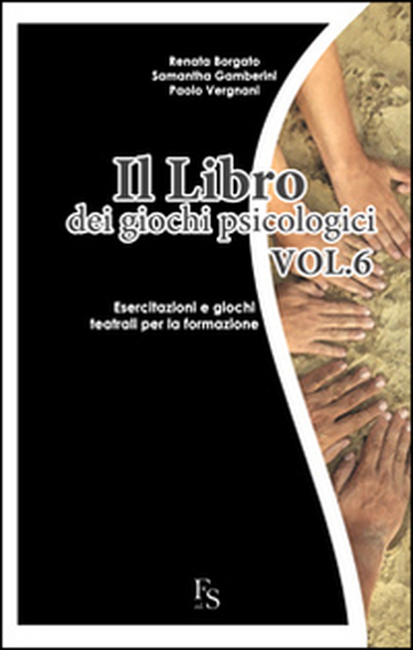 Il libro dei giochi psicologici - Vol. 6 - Librerie.coop