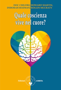 Quale coscienza vive nel cuore? - Librerie.coop Quale coscienza vive nel cuore? - Librerie.coop