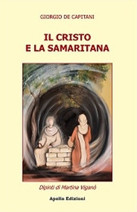 Il Cristo e la Samaritana - Librerie.coop