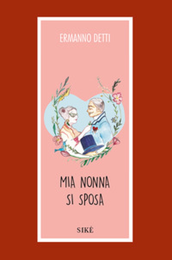 Mia nonna si sposa - Librerie.coop Mia nonna si sposa - Librerie.coop