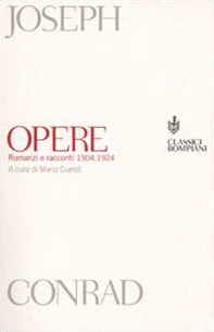Opere, romanzi e racconti 1904-1924 - Librerie.coop