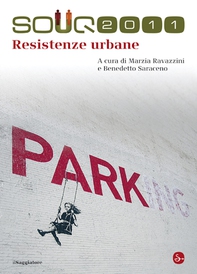 Resistenze urbane - Librerie.coop Resistenze urbane - Librerie.coop