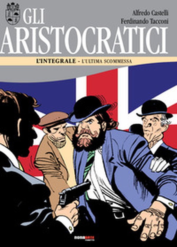 Gli aristocratici. L'integrale - Vol. 8 - Librerie.coop Gli aristocratici. L'integrale - Vol. 8 - Librerie.coop