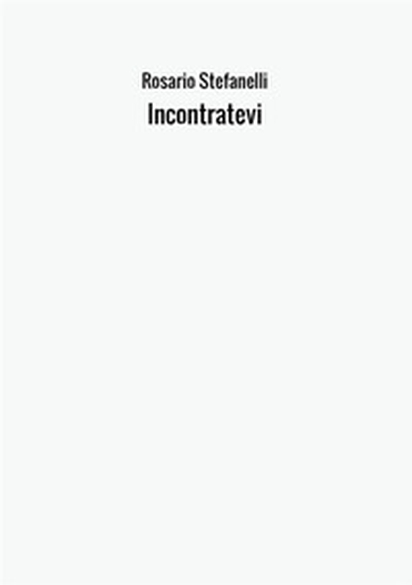 Incontratevi - Librerie.coop Incontratevi - Librerie.coop
