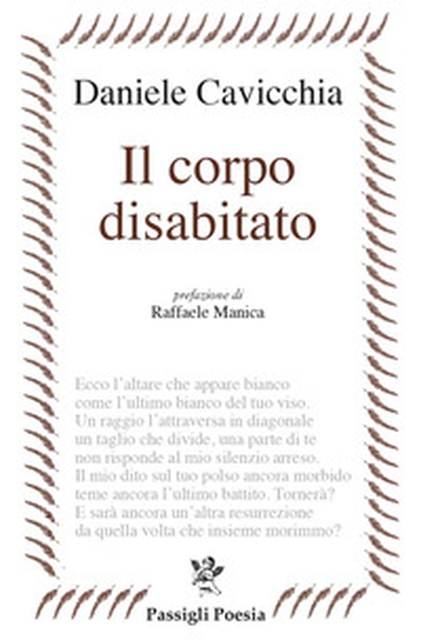 Il corpo disabitato - Librerie.coop Il corpo disabitato - Librerie.coop