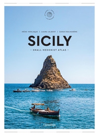 Sicily. Small hedonist atlas - Librerie.coop