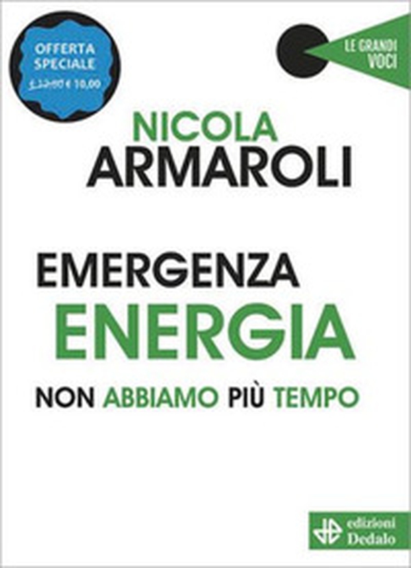 Emergenza energia. Non abbiamo più tempo - Librerie.coop Emergenza energia. Non abbiamo più tempo - Librerie.coop
