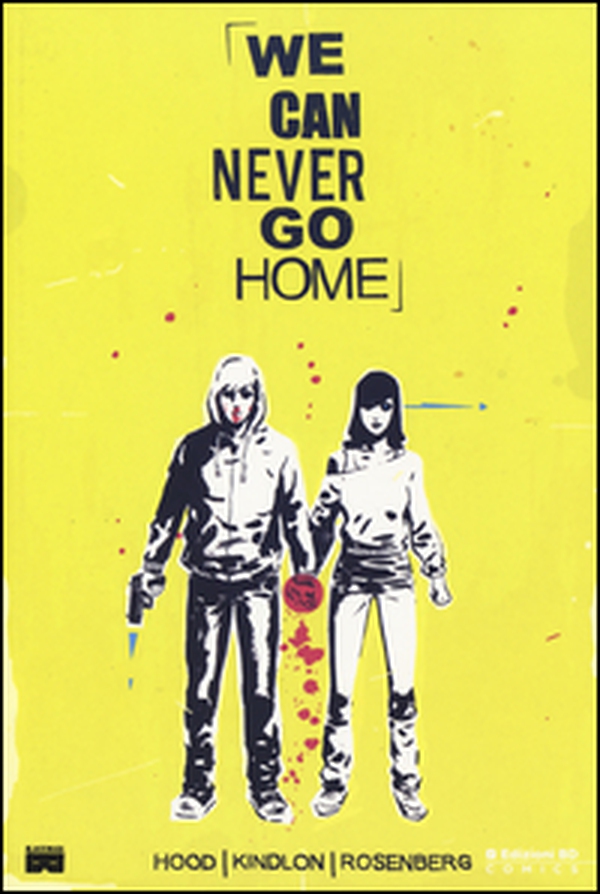 We can never go home - Librerie.coop We can never go home - Librerie.coop