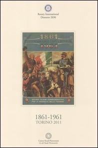 1861-1961 Torino 2011 (rist. anast. 1961) - Librerie.coop