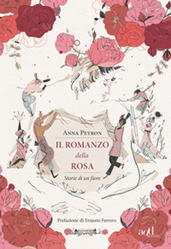 Il romanzo della rosa. Storie di un fiore - Librerie.coop Il romanzo della rosa. Storie di un fiore - Librerie.coop