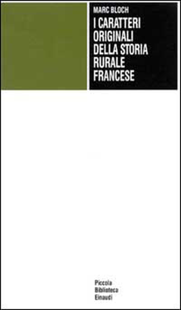 I caratteri originali della storia rurale francese - Librerie.coop I caratteri originali della storia rurale francese - Librerie.coop