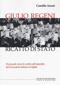 Giulio Regeni. Ricatto di Stato - Librerie.coop Giulio Regeni. Ricatto di Stato - Librerie.coop