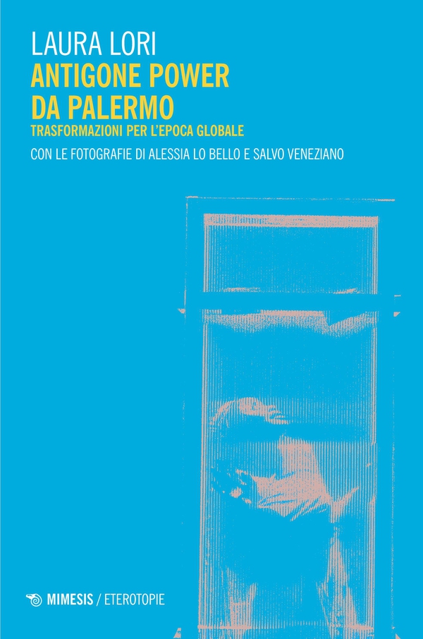 Antigone Power da Palermo - Librerie.coop