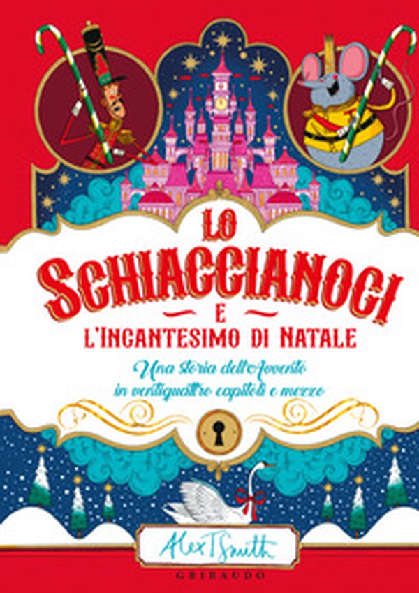 Lo Schiaccianoci e l'incantesimo di Natale - Librerie.coop Lo Schiaccianoci e l'incantesimo di Natale - Librerie.coop