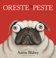 Oreste la peste - Librerie.coop