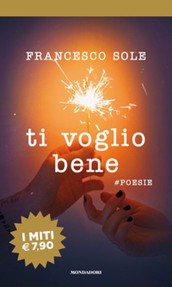 Ti voglio bene. #poesie - Librerie.coop Ti voglio bene. #poesie - Librerie.coop