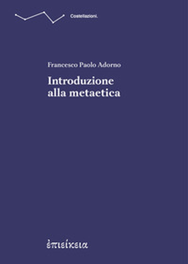 Introduzione alla metaetica - Librerie.coop Introduzione alla metaetica - Librerie.coop