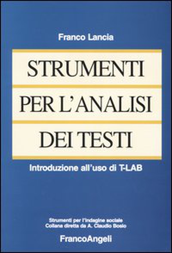 Strumenti per l'analisi dei testi. Introduzione all'uso di T-LAB - Librerie.coop