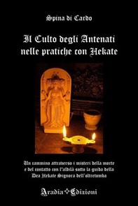 Il culto degli antenati nelle pratiche con Hekate - Librerie.coop