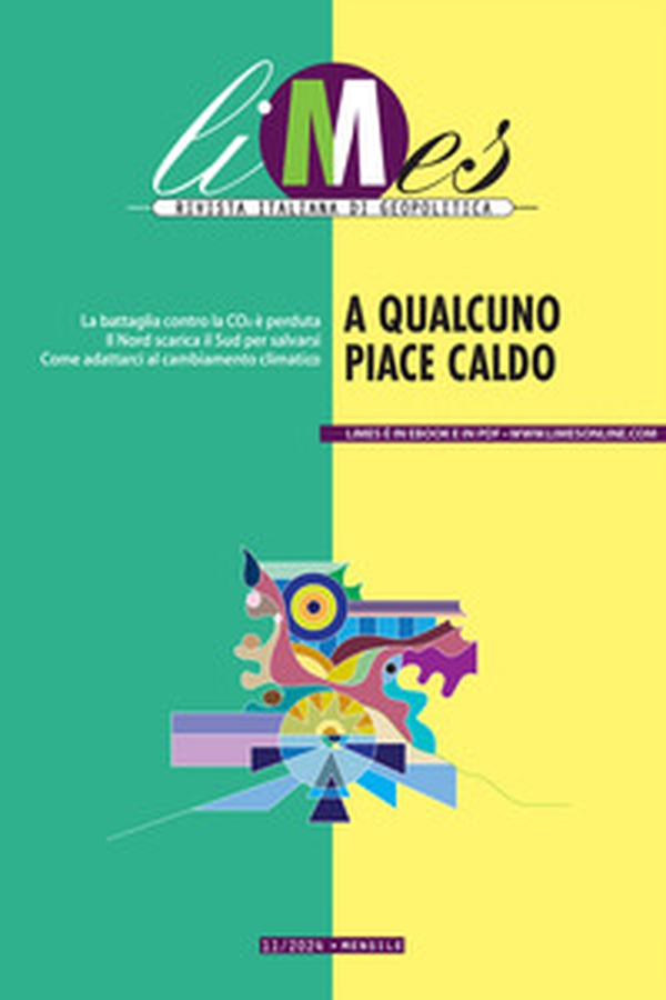 Limes. Rivista italiana di geopolitica - Vol. 11 - Librerie.coop Limes. Rivista italiana di geopolitica - Vol. 11 - Librerie.coop
