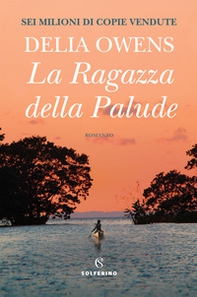 La ragazza della palude - Librerie.coop