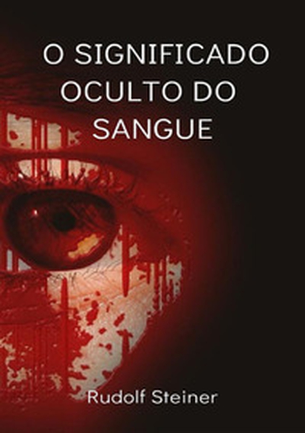 O significado oculto do sangue - Librerie.coop