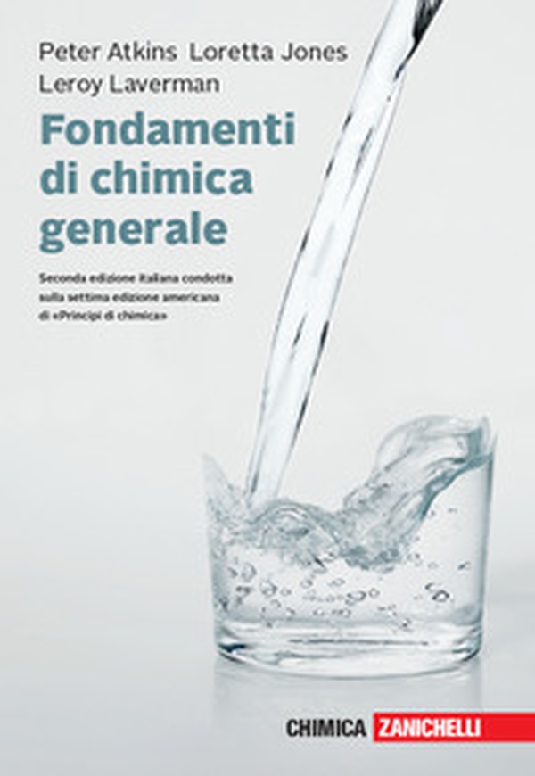 Fondamenti di chimica generale - Librerie.coop Fondamenti di chimica generale - Librerie.coop