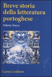 Breve storia della letteratura portoghese - Librerie.coop