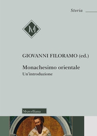 Monachesimo orientale. Un'introduzione - Librerie.coop