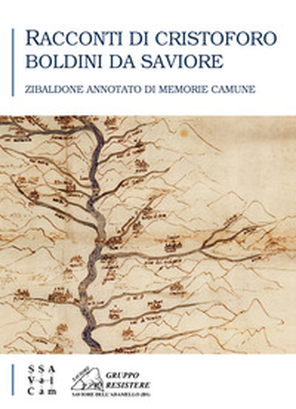 Racconti di Cristoforo Boldini da Saviore - Librerie.coop Racconti di Cristoforo Boldini da Saviore - Librerie.coop