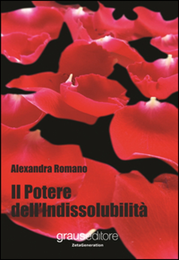 Il potere dell'indissolubilità - Librerie.coop Il potere dell'indissolubilità - Librerie.coop