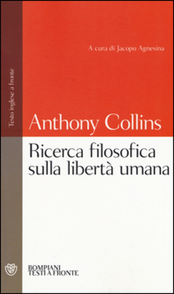 Ricerca filosofica sulla libertà umana. Testo inglese a fronte - Librerie.coop Ricerca filosofica sulla libertà umana. Testo inglese a fronte - Librerie.coop
