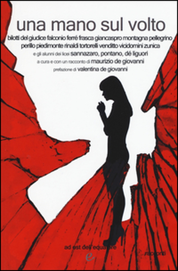 Una mano sul volto - Librerie.coop Una mano sul volto - Librerie.coop