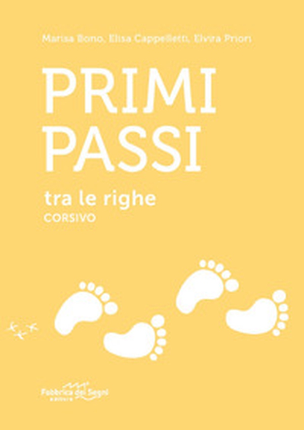 Primi passi tra le righe. Corsivo - Librerie.coop Primi passi tra le righe. Corsivo - Librerie.coop