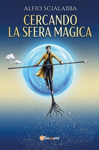 Cercando la sfera magica - Librerie.coop