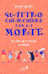 Quattro chiacchiere con la Morte - Librerie.coop