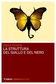 La struttura del giallo e del nero - Librerie.coop La struttura del giallo e del nero - Librerie.coop