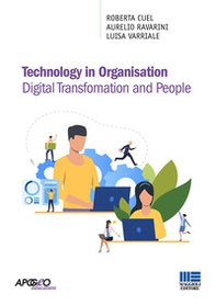 Technology in organisation. Digital transfomation and people - Librerie.coop