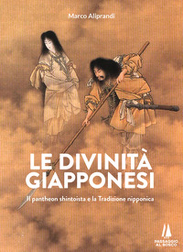 Le divinità giapponesi. Il pantheon shintoista e la tradizione nipponica - Librerie.coop Le divinità giapponesi. Il pantheon shintoista e la tradizione nipponica - Librerie.coop
