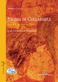 Storia di Collarmele dal XV secolo al 1915 - Librerie.coop
