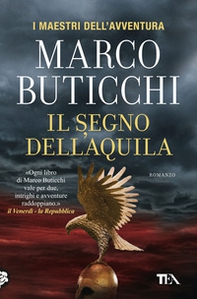 Il segno dell'aquila - Librerie.coop Il segno dell'aquila - Librerie.coop