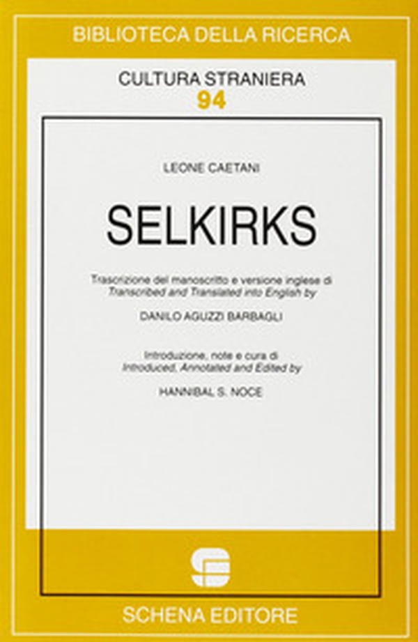 Selkirks - Librerie.coop Selkirks - Librerie.coop