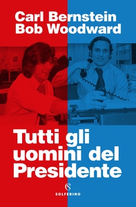 Tutti gli uomini del Presidente - Librerie.coop