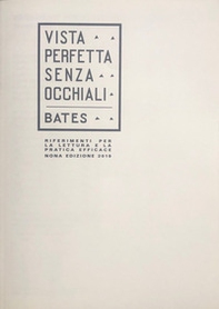 Riferimenti per la lettura e la pratica efficace di «Vista perfetta senza occhiali» - Librerie.coop