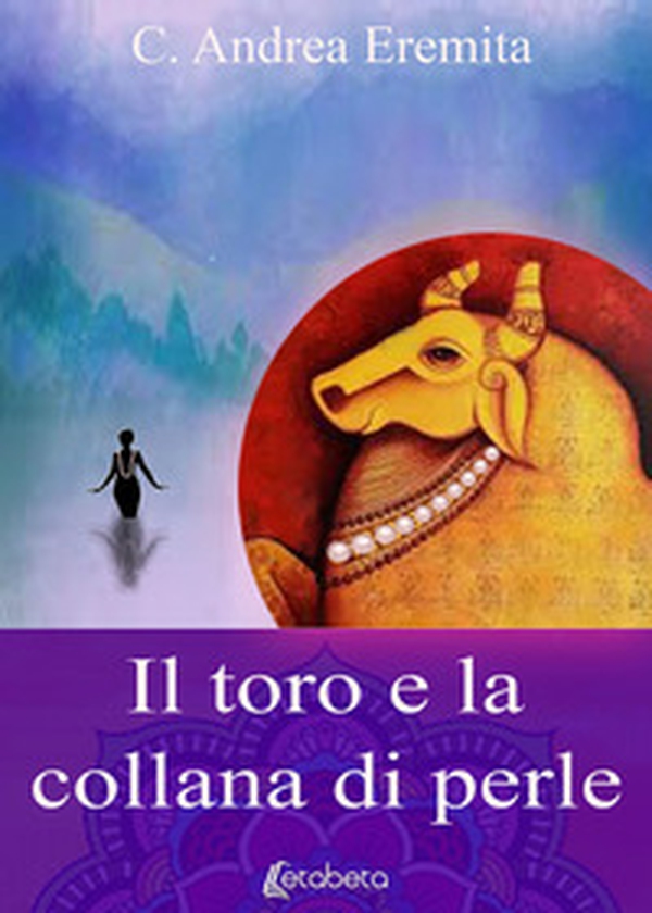 Il toro e la collana di perle - Librerie.coop Il toro e la collana di perle - Librerie.coop